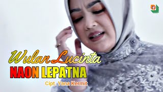 Naon Lepatna  Yana Kermit   Cover Vocal Wulan Lucinta  Pop Sunda Yana Kermit  Production
