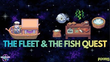 PIXELS︱🐟THE FLEET & THE FISH QUEST︱FISHING︱MERCHANT FLEET︱EXPLORATION SKILL