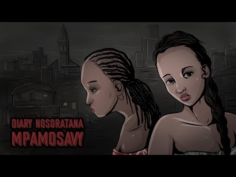 Diary Nosoratana Mpamosavy  S01E01 - Lehilahy ohatran'iza?