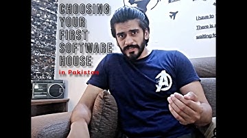 How to choose your first Software Company in Pakistan