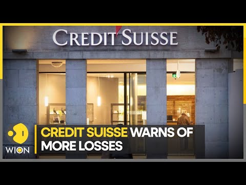 Credit Suisse warns of more losses, rattled clients pull billions from bank | WION Business News