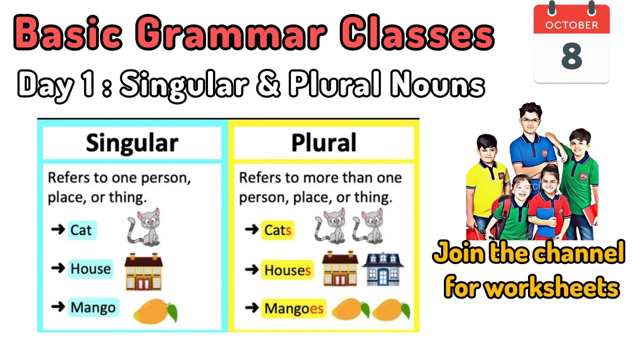 Day 1 Grammar Class / Singular and Plural Nouns / Worksheets will be ...