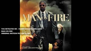You Betrayed Me - Harry Gregson-Williams