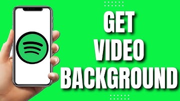 How To Get Spotify Video Background (Quick)