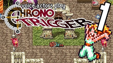 Tackled by a Cute Girl at the Millennial Fair - Voice Actors Play Chrono Trigger Part 1