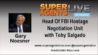 Head of FBI Hostage Negotiation Unit with Gary Noesner and Toby Salgado