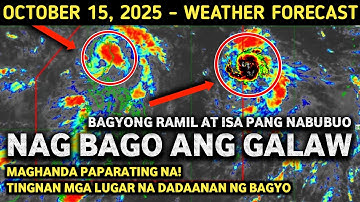 OCTOBER 15, 2025 | BAGYONG RAMIL MAS LALAKAS BAGO TUMAMA SA LUZON! TIGNAN LUGAR NA DADAANAN NG BAGYO