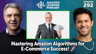 Mastering Amazon Algorithms for E-Commerce Success! 🚀