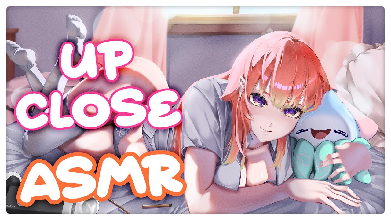 【ASMR】Upclose, Personal and Intimate ASMR 😳