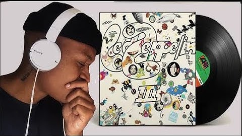 Gen Z Reacts to | Led Zeppelin III | ALBUM REACTION