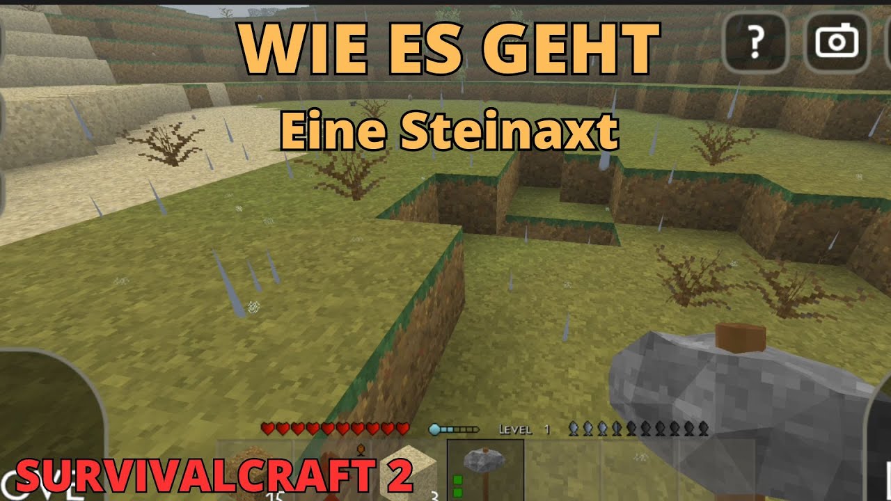TUTORIAL, WIE MAN EINE STEINAXT AUF SURVIVAL CRAFT 2 HERSTELLT/Survival Craft 2 Steinaxt-Tutorial
