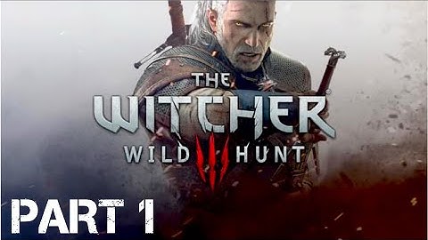 The Witcher 3: Wild Hunt - Walkthrough Gameplay - Part 1 | Kaer Morhen