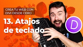 Atajos de teclado - Tutorial Divi en Español 2022 (Lección 13)