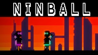 NINBALL - Gameplay demo