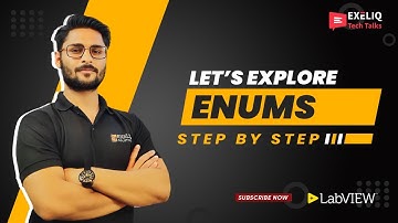 Learn About Enums in LabVIEW | Exeliq LabVIEW Beginner Course | LabVIEW Basics