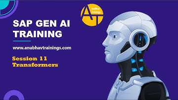 11 SAP Generative AI – Understanding Transformers | The Power Behind Modern AI Models in SAP BTP