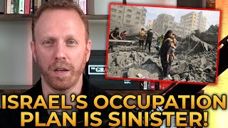 Download Lagu Max Blumenthal Explains Israel's SINISTER Plans for Its Occupation of Gaza MP3 Download Lagu Max Blumenthal Explains Israel's SINISTER Plans for Its Occupation of Gaza MP3