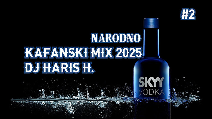 NARODNO KAFANSKI MIX 2025 #2 NAJVECI HITOVI BY DJ HARIS H.