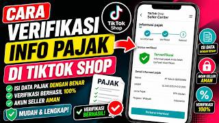 Cara Verifikasi Info Pajak di TikTok Shop | Isi Data Pajak dengan Benar