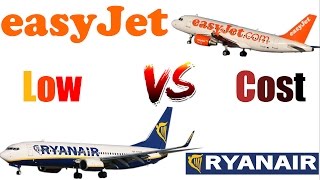 Ryanair Vs Easyjet I Which Is The Best Low Cost Airline ?