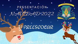Presentación Navidad 2022 Preescolar 3