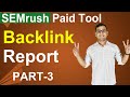 SEMrush Paid Tool -  Complete Backlink Report & Analysis | (in Hindi)