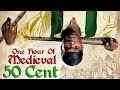 ONE HOUR OF MEDIEVAL 50 CENT | In Da Club, Candy Shop, P.I.M.P., Just A Lil Bit + more! thumbnail