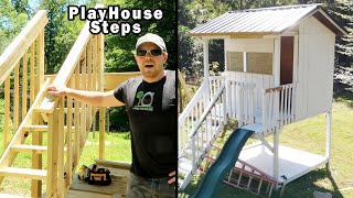 Steps up to the Platform. Build a Playhouse 3/15