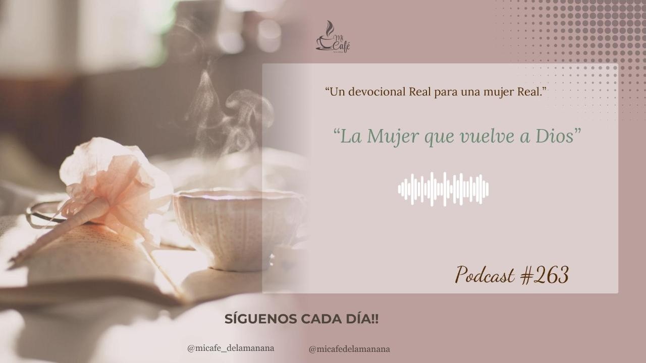 La Mujer que vuelve a Dios