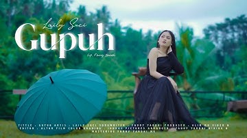 LAILY SUCI - GUPUH [ Official Music Video ]