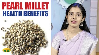Health Benefits of Pearl Millet | கம்பு மருத்துவ பயன்கள் | Nutrition Diary | Adupangarai | Jaya TV screenshot 5