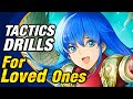 Fire Emblem Heroes - Tactics Drills: Skill Studies 227: For Loved Ones [FEH]