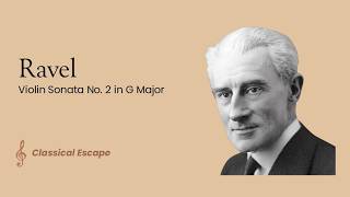 Ravel - Violin Sonata No. 2 in G Major