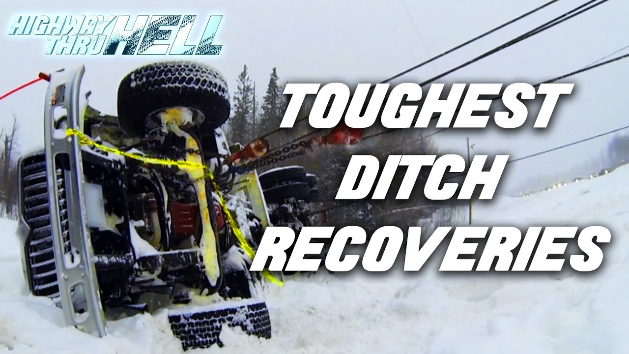 Toughest Ditch Recoveries | Highway Thru Hell - YouTube