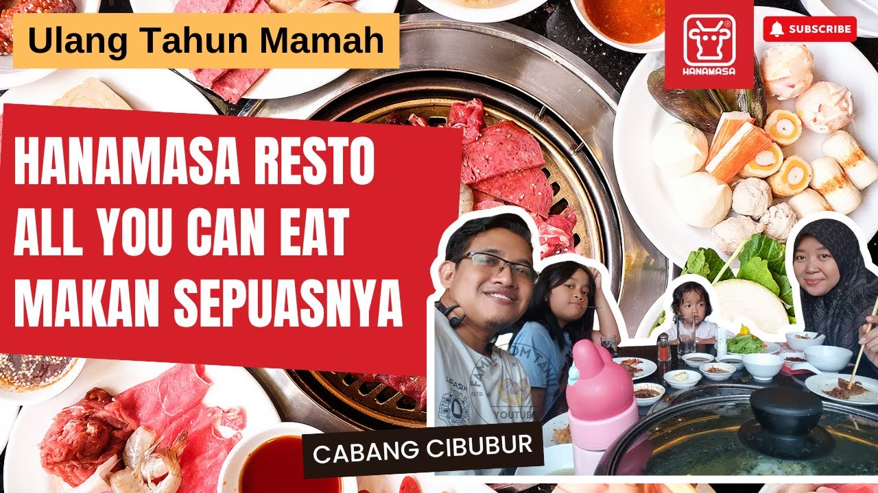‼️Review Resto Hanamasa Cibubur Makan Sepuasnya Se-Keluarga - ALL YOU CAN EAT‼️