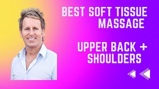 Best Massage Techniques for the Upper Back, Shoulder & Rotator Cuff Muscles