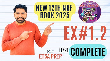 12TH CLASS MATH NBF EX#1.2 | 12TH CLASS MATH CH#1 FUNCTIONS AND GRAPHS |12TH NEW BOOK 2025 FBISE