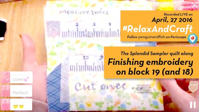 4-28-16 #RelaxAndCraft Paper piecing block 22 of #TheSplendidSampler YAY 