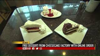 Cheesecake Factory free dessert offer online pickup ordering