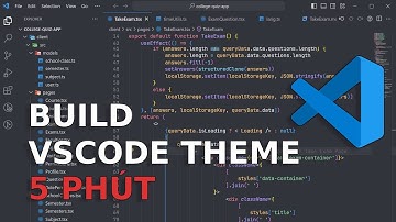 TỰ LÀM THEME CHO VSCODE TRONG 5 PHÚT