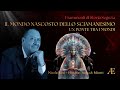 Il Mondo Nascosto dello Sciamanesimo. Un ponte tra i mondi