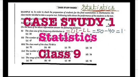 Case study 1, Statistics, Maths,Class 9, Maths,CBSE
