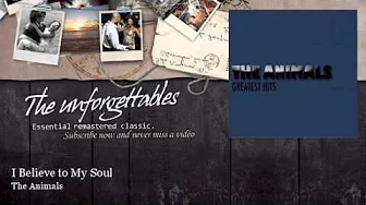 The Animals - I Believe to My Soul The Animals - I Believe to My Soul