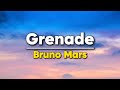 Bruno Mars - Grenade 🔥Lyrics🔥