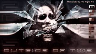 Metalstep - "Outside of Time" - The Enigma TNG