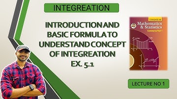 #1 INTEGRATION | Ex. 5.1||12th Commerce- MATHS-1 || New Syllabus 2021| Siraj Shaikh