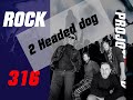 Decouverte rock 2022  2 headed dog dreux rock alternatif