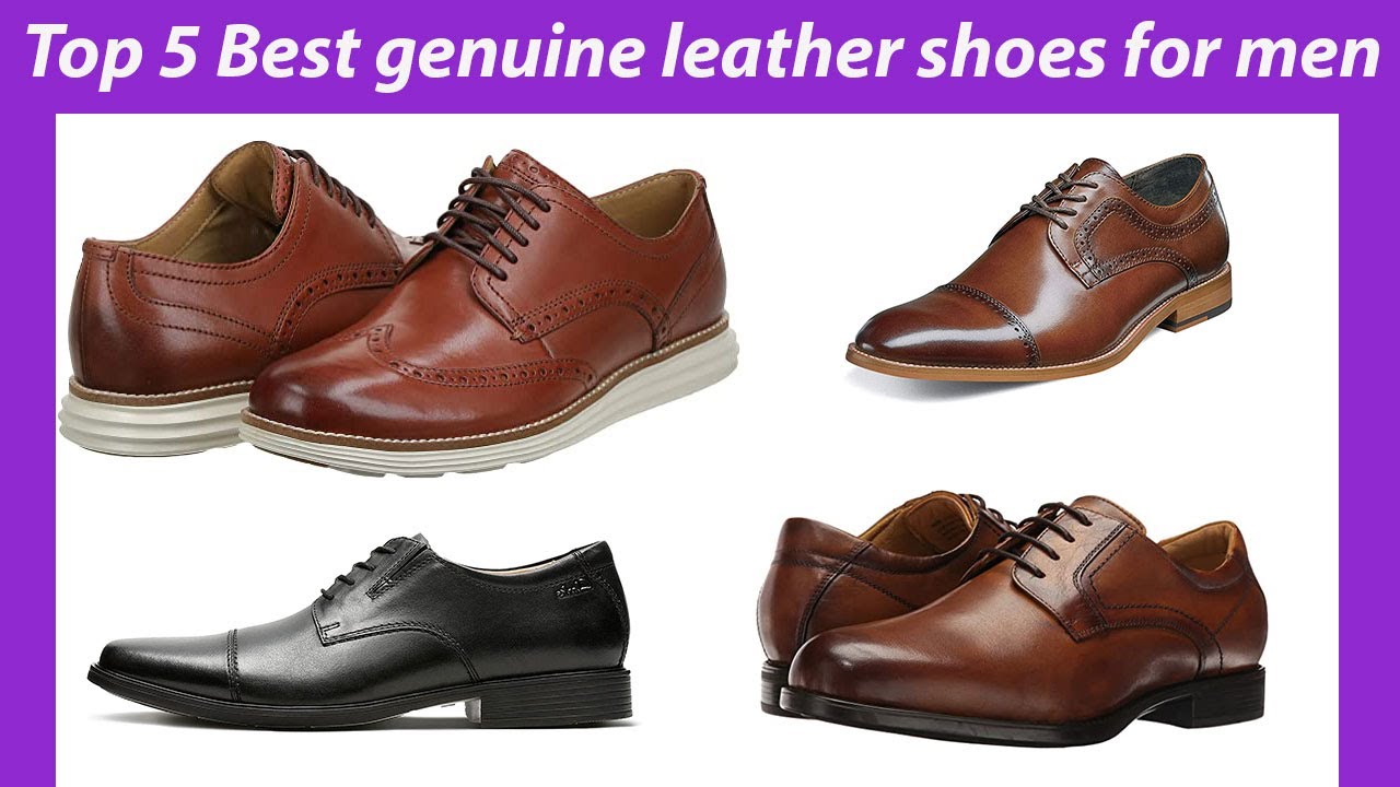 Uncover the Top 5 Genuine Leather Shoes for Men to Upgrade Your Style ...