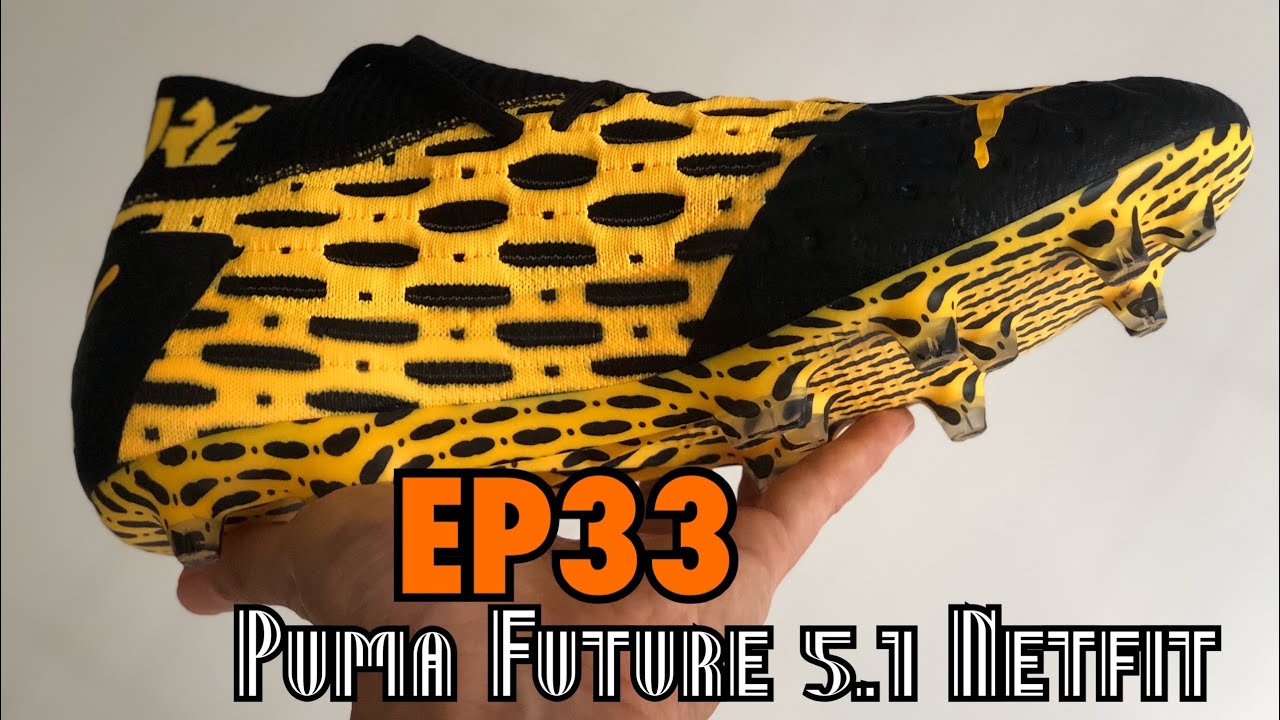 Ep33 Puma Future 5 1 Netfit Full Review Youtube Ep33 Puma Future 5 1 Netfit Full Review Youtube