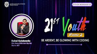 Python programming | Workshop 2 | Mr.Rahul Kalubowila | 21st Youth phase II